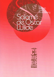 Something Wilde d'après Salomé, théâtre Artistic Théâtre