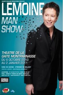 Lemoine man show, Théâtre de la Gaîté Montparnasse