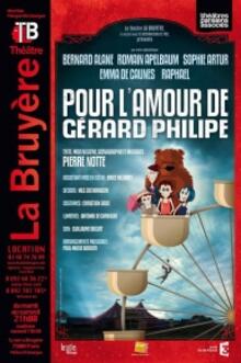 Pour l'amour de Gérard Philipe, Théâtre Actuel La Bruyère