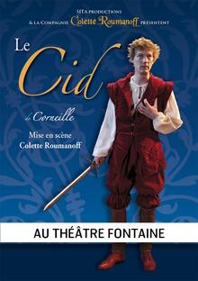 Le Cid, Théâtre Fontaine