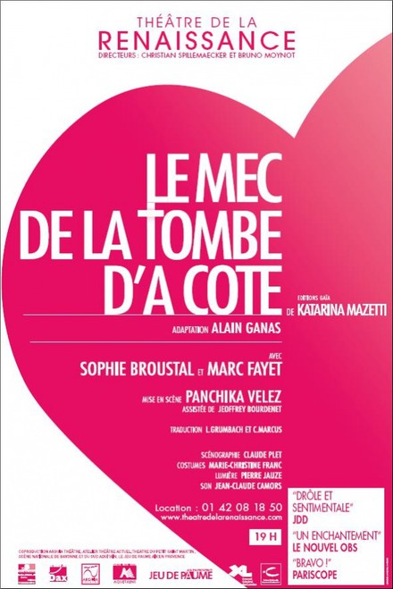 Le Mec de la tombe d'à côté au Théâtre de la Renaissance