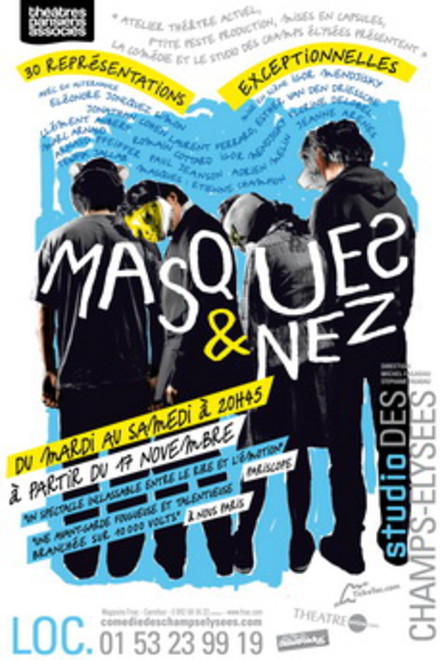 Masques & nez au Théâtre Studio des Champs-Elysées