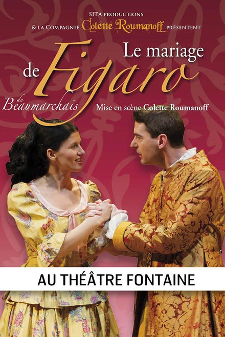 Le Mariage de Figaro au Théâtre Fontaine