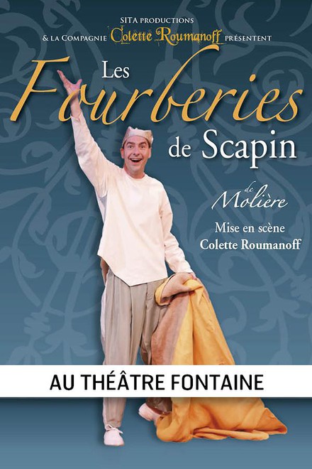 Les Fourberies de Scapin au Théâtre Fontaine