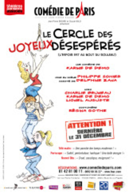 Le Cercle des joyeux désespérés au Théâtre Comédie de Paris