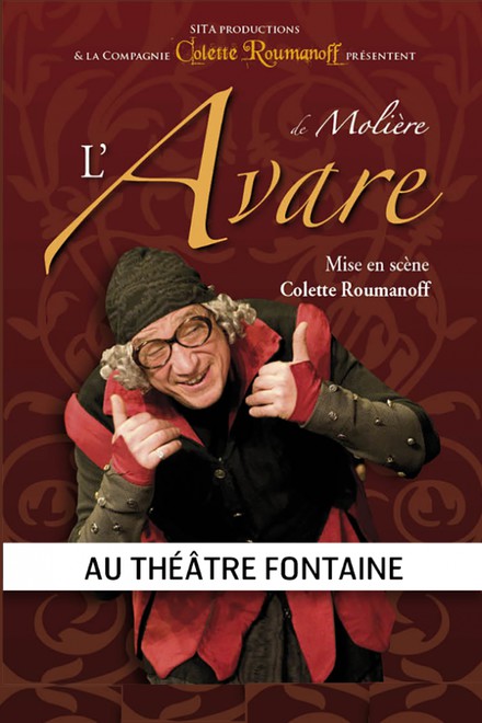 L'Avare au Théâtre Fontaine
