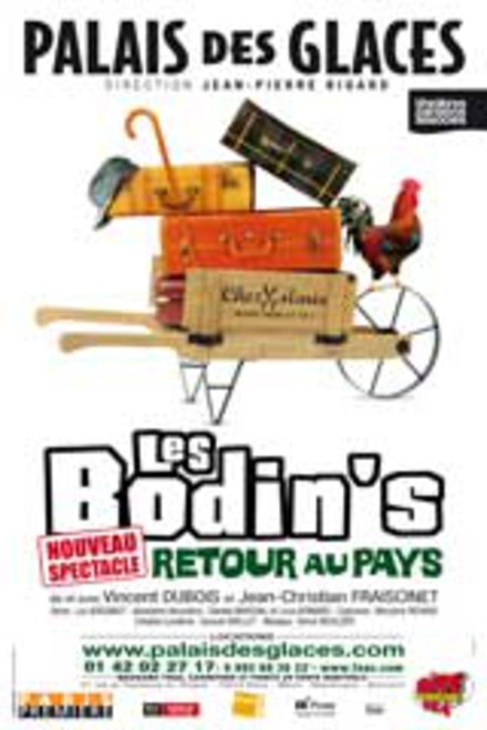 Les Bodin's - Retour au Pays au Théâtre Palais des Glaces
