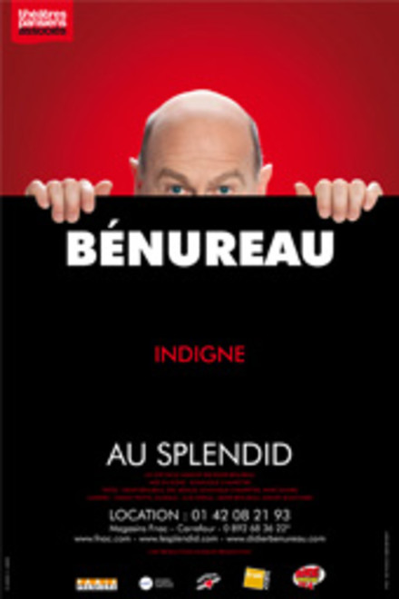 Bénureau...indigne au Théâtre du Splendid