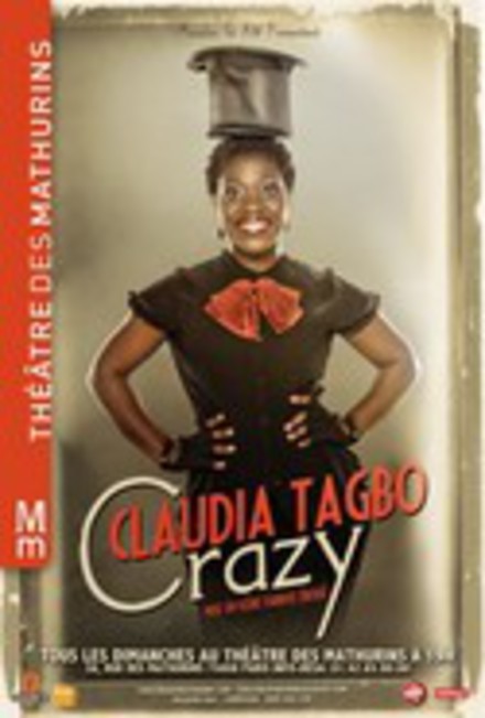 CRAZY - Claudia Tagbo au Théâtre des Mathurins (Grande salle)