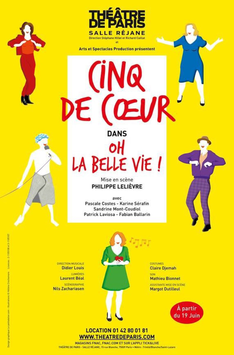 CINQ DE CŒUR "Oh la belle vie" au Théâtre de Paris - Salle Réjane