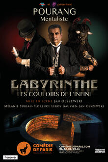 POURANG - Labyrinthe, les couloirs de l'infini, Théâtre Comédie de Paris
