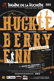 Huckleberry Finn le musical, Théâtre de La Huchette