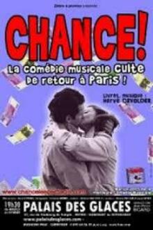 Chance !, théâtre Palais des Glaces