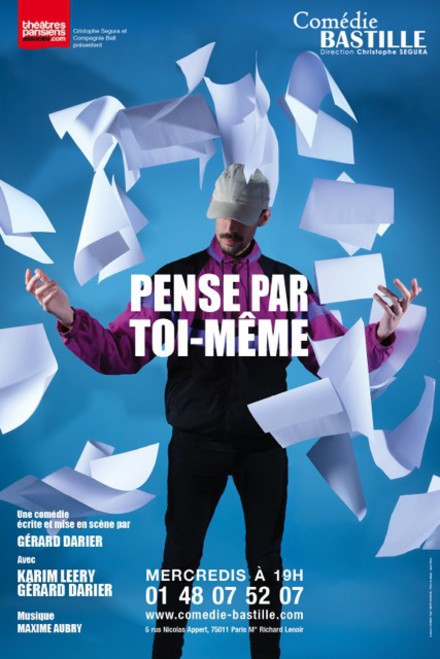 Pense par toi-même au Théâtre Comédie Bastille