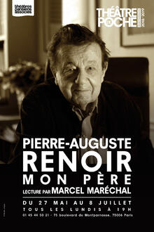 Pierre Auguste Renoir, mon père, Théâtre de Poche-Montparnasse (Grande salle)