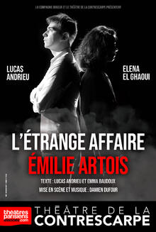 L'étrange affaire Émilie Artois, Théâtre de la Contrescarpe