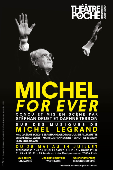 Michel For Ever au Théâtre de Poche-Montparnasse