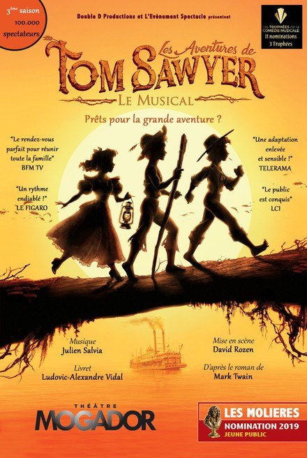 Les aventures de Tom Sawyer, LE MUSICAL au Théâtre Mogador