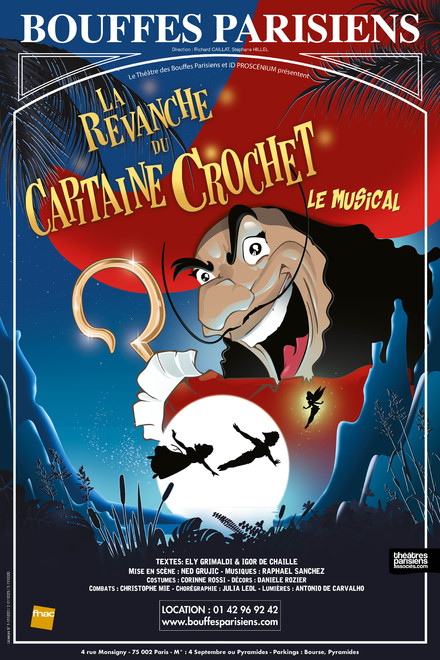 La revanche du Capitaine Crochet au Théâtre des Bouffes Parisiens