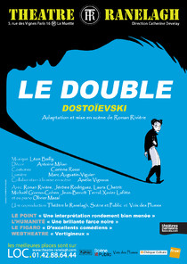 Le Double, Théâtre le Ranelagh