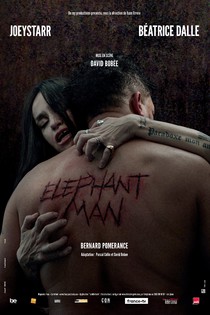 Elephant Man, Théâtre des Folies Bergère