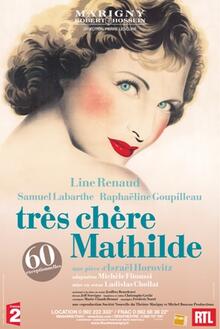 Très chère Mathilde, Théâtre Marigny