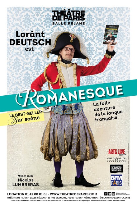 ROMANESQUE au Théâtre de Paris - Salle Réjane