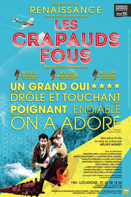 Les crapauds fous au Théâtre de la Renaissance