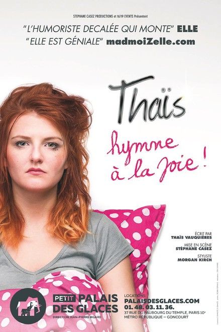 Thaïs, Hymne à la joie au Théâtre Palais des Glaces