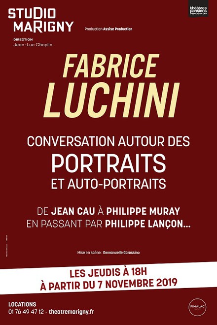 FABRICE LUCHINI - Conversation autour de portraits et auto-portraits au Théâtre Marigny Studio