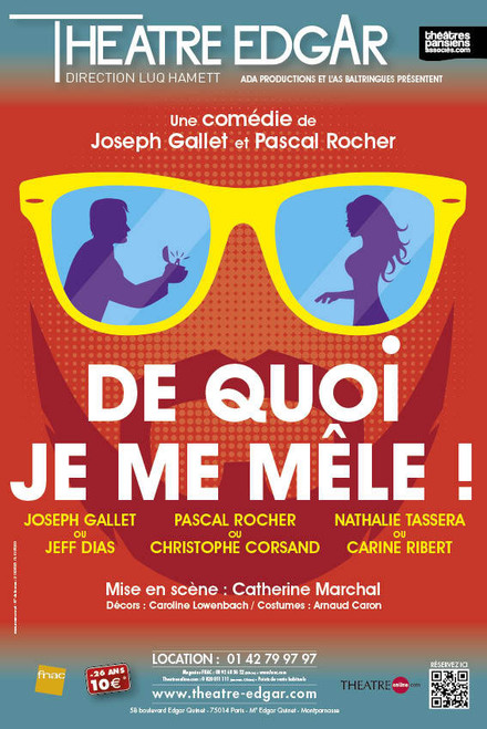 De quoi je me mêle au Théâtre Edgar