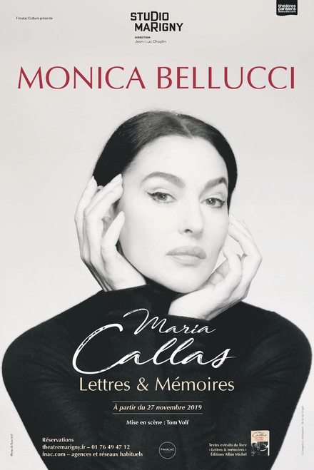 MONICA BELLUCCI - Lettres et Mémoires de Maria Callas au Théâtre Marigny Studio