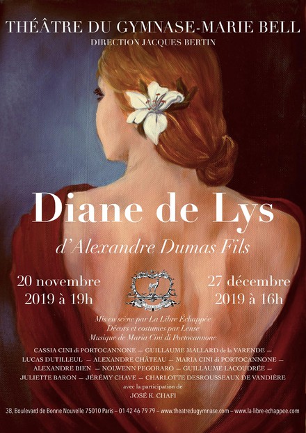 Diane de Lys au Théâtre du Gymnase Marie Bell