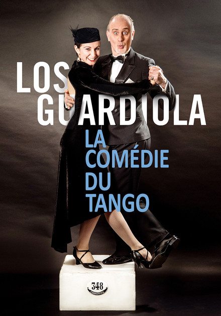 Los Guardiola - La Comédie du Tango au Théâtre Essaïon