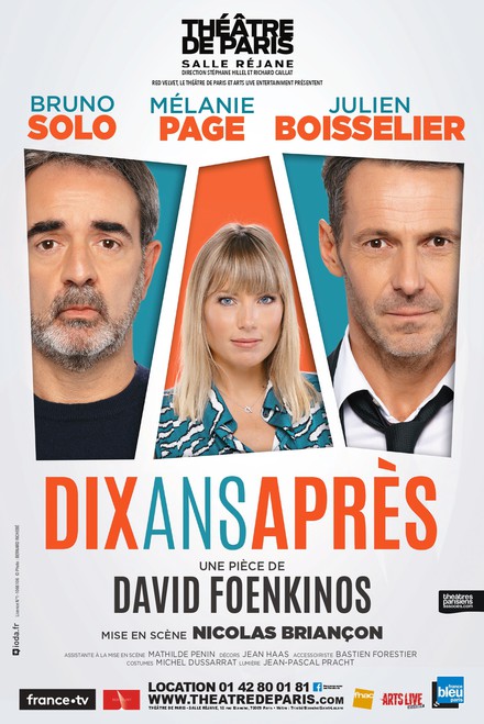 Dix ans après au Théâtre de Paris - Salle Réjane