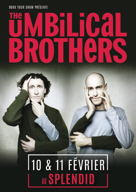 The umbilical brothers au Théâtre du Splendid