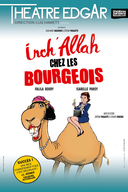 Inch'Allah chez les bourgeois au Théâtre Edgar