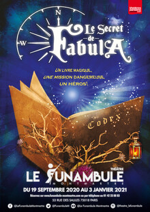 Le secret de Fabula, Théâtre du Funambule Montmartre