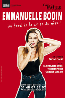 Emmanuelle Bodin “au bord de la crise de mère !”, Théâtre Comédie Bastille