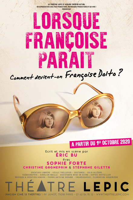 Lorsque Françoise parait au Théâtre Lepic