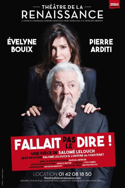 Fallait pas le dire au Théâtre de la Renaissance