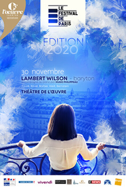 FESTIVAL DE PARIS 2020 – LAMBERT WILSON, mélodies françaises et américaines au Théâtre de l'Œuvre