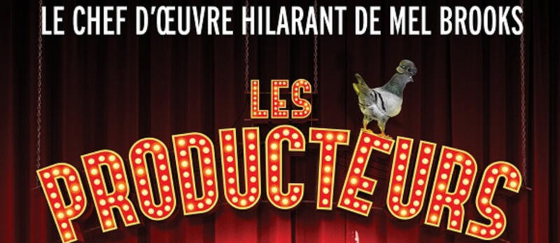 La comédie musicale « Les Producteurs » reportée à l'automne 2021 au Théâtre de Paris