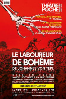 Le Laboureur de Bohême, Théâtre de Poche-Montparnasse (Grande salle)
