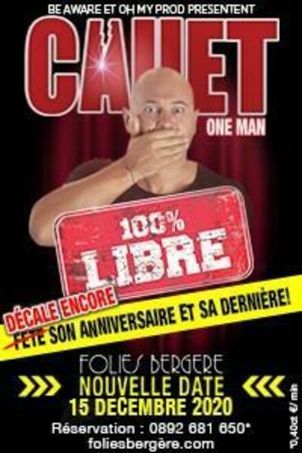 Cauet 100 % Libre au Théâtre des Folies Bergère