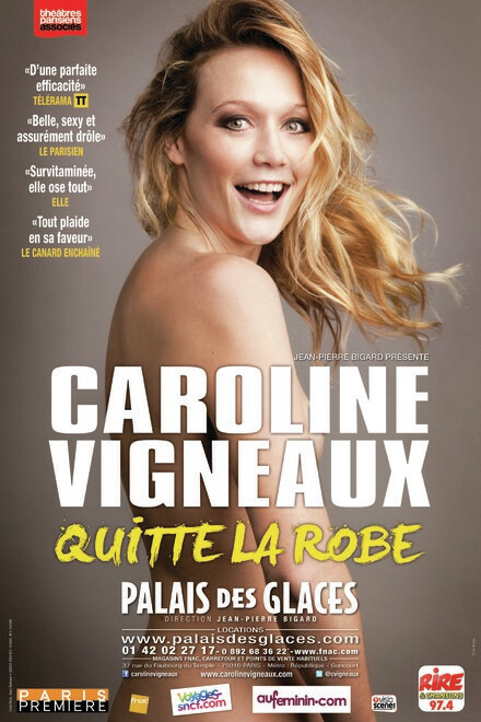 "Caroline Vigneaux quitte la robe", les 30 dernières ! au Théâtre Palais des Glaces