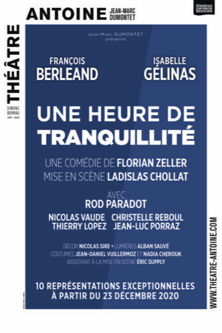 Une heure de tranquillité au Théâtre Antoine - Simone Berriau