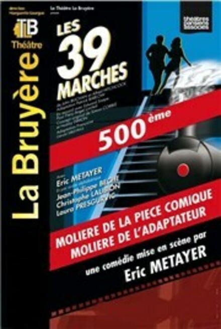 Les 39 Marches au Théâtre Actuel La Bruyère