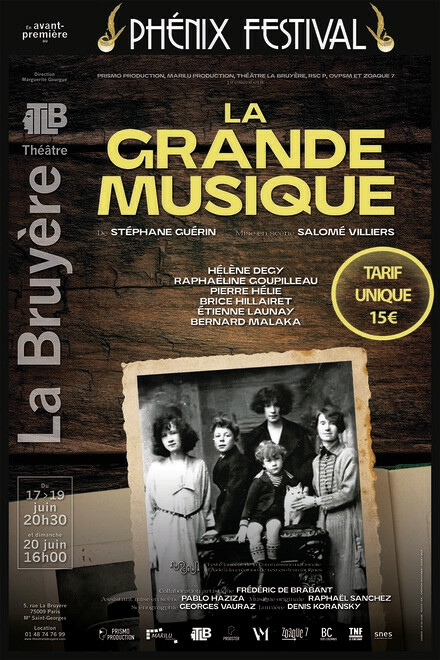 LA GRANDE MUSIQUE [PHENIX FESTIVAL] au Théâtre Actuel La Bruyère