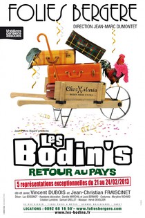 Les Bodin's, Retour au Pays, Théâtre des Folies Bergère